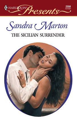 Title details for The Sicilian Surrender by Sandra Marton - Available